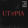 Utopia 3 (Explicit)