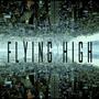 Flying High (feat. Malcky G)