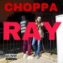 CHOPPA RAY(PROD.TREETIME)