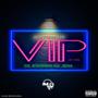 VIP (feat. Kia Jena) [Explicit]