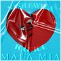 MALA MIA (feat. Nash Favela) [Explicit]