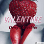 Valentine (Explicit)