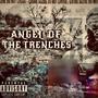 Angel Of The Trenches (Explicit)