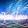 Puto Loco (feat. Oliveros) [Explicit]