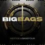 Big Bags (feat. Basefour)