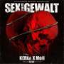 Sex und Gewalt (Explicit)