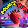 Bounce Pop (Oddish Version) [Explicit]