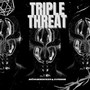 Triple Threat