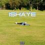 ISHAYE (Explicit)