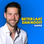 Beter Laat Dan Nooit