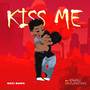 Kiss Me (Explicit)