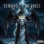 demons no angel (Explicit)