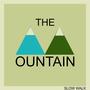 The Mountain (Explicit)