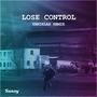 Lose Control (Yaniklas Remix) (Yaniklas Remix)