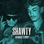 Shawty (Explicit)