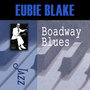 Broadway Blues