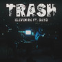 Trash (Explicit)