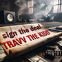Sign the Deal (Explicit)