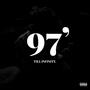 97 Til Infinity (Explicit)