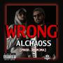 Wrong (Explicit)