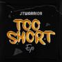 Too Short EP (Explicit)