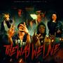 The Way We Live (feat. Paidway T.O) [Explicit]