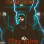 Stay Alive (Explicit)