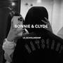 Bonnie & Clyde (Explicit)