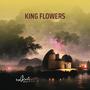 KING FLOWERS (Explicit)