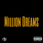 Million Dreams (Explicit)