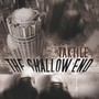 The Shallow End (Explicit)