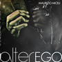 Alterego (This is pure drug music for people who don't need drugs. Sublime.)