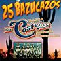 25 Bazucazos