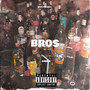 Bros (Explicit)