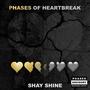 Phases of Heartbreak (Explicit)