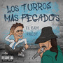 Los Turros Mas Pegados (Explicit)