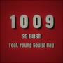 1009 (feat. Young Soulja Rag) [Explicit]