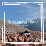 Spectacles remix