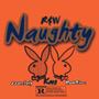 Naughty (Explicit)