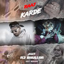 Raaj Karde (Explicit)