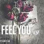 Feel You (Explicit)