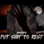 Put **** To Rest (Explicit)
