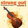Vitamin String Quartet Presents Strung Out Volume 9