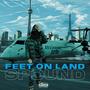 Feet On Land (Explicit)