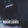 Bright Lights (feat. Slicc Pulla) [Radio Edit]