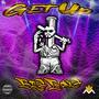 Get Up (Explicit)