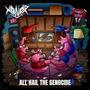 All Hail the Genocide (Explicit)