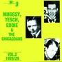 Muggsy, Tesch, Eddie & The Chicagoans, Vol.2 - 1928/29