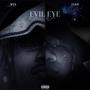 Evil Eye (Explicit)