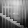 Stairways (Explicit)